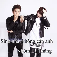 Sinh nhật không cần anh 1