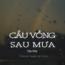 Cầu Vồng Sau Mưa