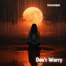 Don't Worry