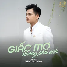 Giấc Mơ Không Phải Anh