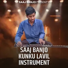 Saaj Banjo Kunku Lavil Instrument