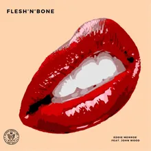 Flesh'n'Bone