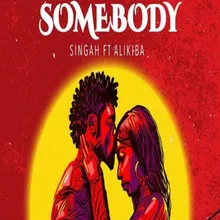 Somebody