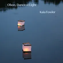Obon, Dance of Light