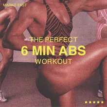 The Perfect 6 Min Abs Workout