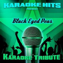 Where Is the Love (The Black Eyed Peas Karaoke Tribute)