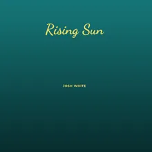 Rising Sun