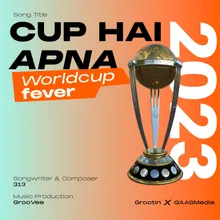 Cup Hai Apna