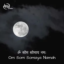 Om Som Somaya Namah