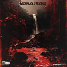 Like a River