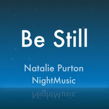 Be Still