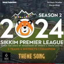 Sikkim Premier League Theme 2024