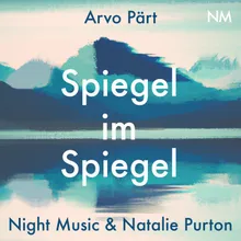 Arvo Pärt: Spiegel im Spiegel