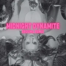 MIDNIGHT DYNAMITE