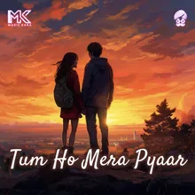 Tum Ho Mera Pyaar