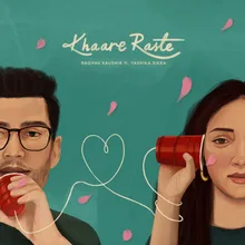 Khaare Raste (feat. Yashika Sikka)