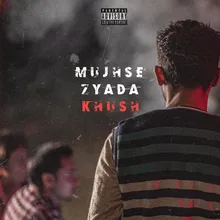 Mujhse Zyada Khush