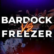 Bardock Vs. Freezer