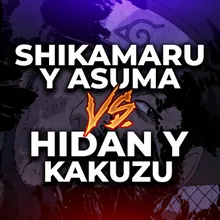 Shikamaru y Asuma vs. Hidan y Kakuzu