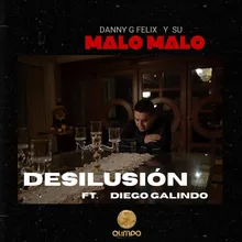 Desilusión (feat. Diego Galindo)