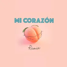 Mi Corazón (Remix)