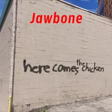 Here Comes the Chicken