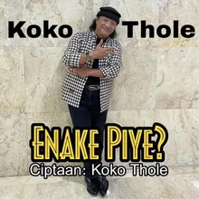 Enake Piye?