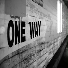 One Way