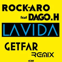 La Vida Get Far Remix Radio Edit