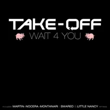 Wait 4 You Radio Edit