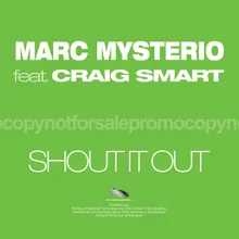 Shout It Out Groove Stage Electro Club Mix