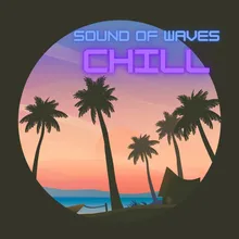 Sound of Waves Chill