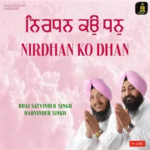 Nirdhan Ko Dhan