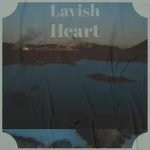 Lavish Heart