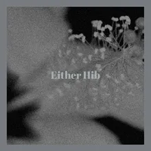 Either Hib