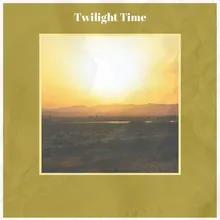 Twilight Time