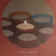 Wych Candlestick