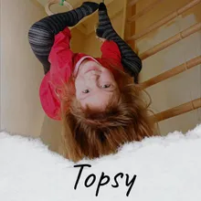 Topsy