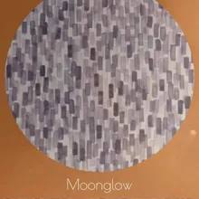 Moonglow