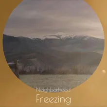 Neighborhood Freezing