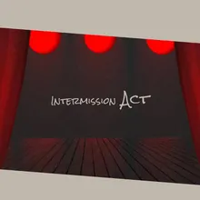Intermission Act