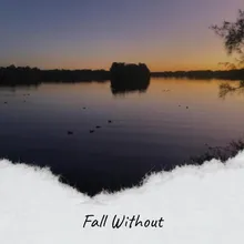 Fall Without
