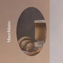 Macchiato