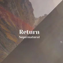 Return Supernatural