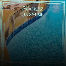 Flicker Illumine