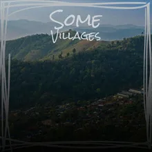 Some Villages