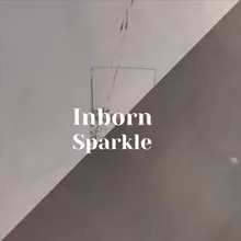 Inborn Sparkle