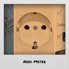 Need Meter