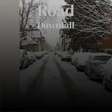 Road Downfall