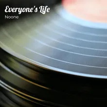 Everyone's Life